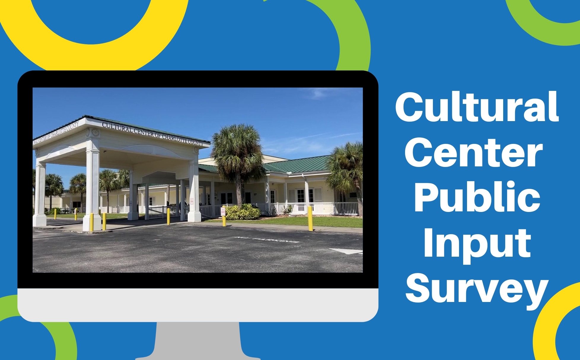 Cultural Center Public Input Survey